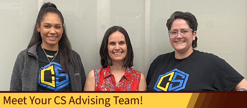 A photo of the new CS undergraduate advising team taken behind the dry erase board in the CS commons room. From left to right is Natalie Ryan, Jessica Fischetti, and Jill Ferrara.